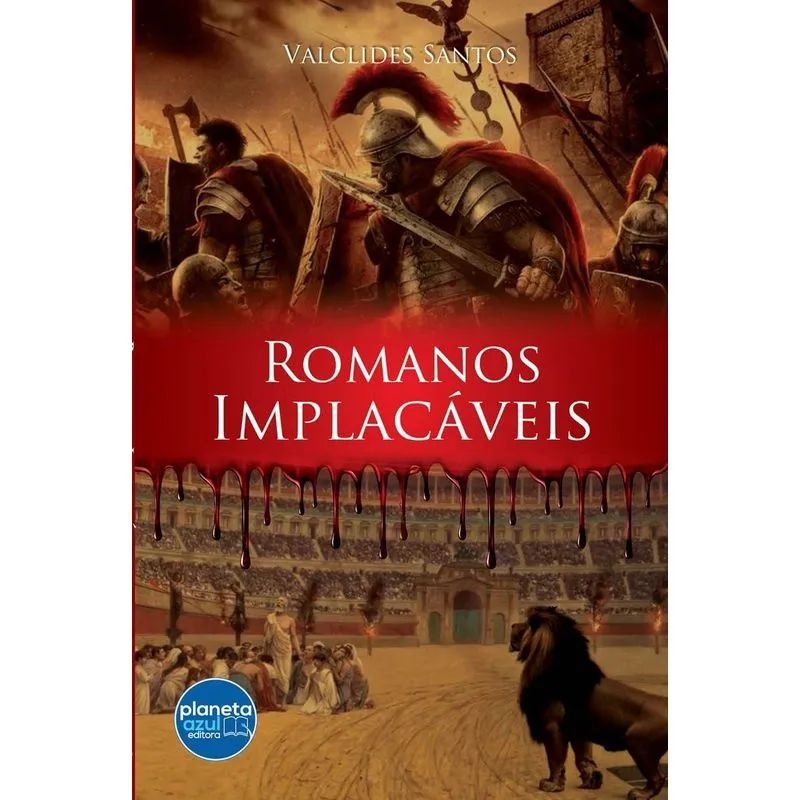 Romanos Implacáveis