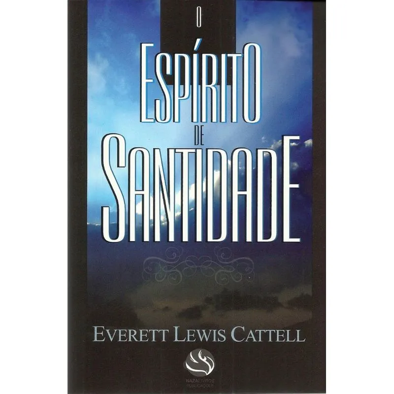 O Espírito de Santidade