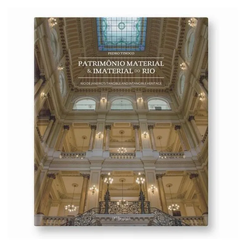 PATRIMÔNIO MATERIAL & IMATERIAL DO RIO