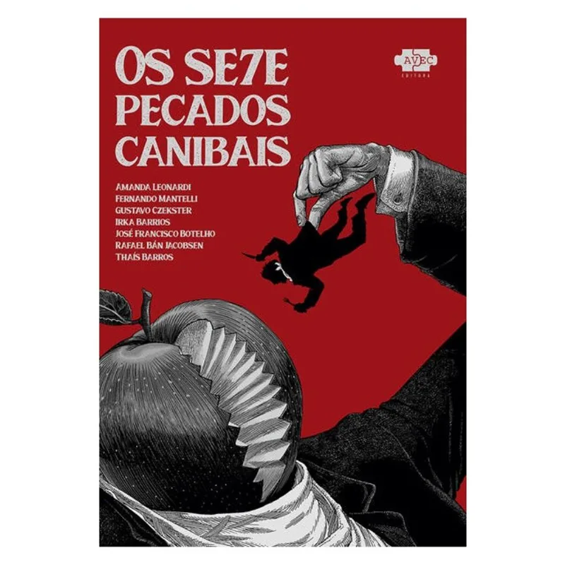 OS SETE PECADOS CANIBAIS