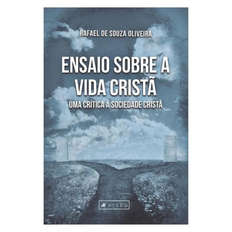 ENSAIO SOBRE A VIDA CRISTÃ