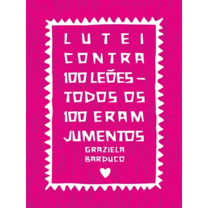 LUTEI CONTRA 100 LEÕES - TODOS OS 100 ERAM JUMENTOS