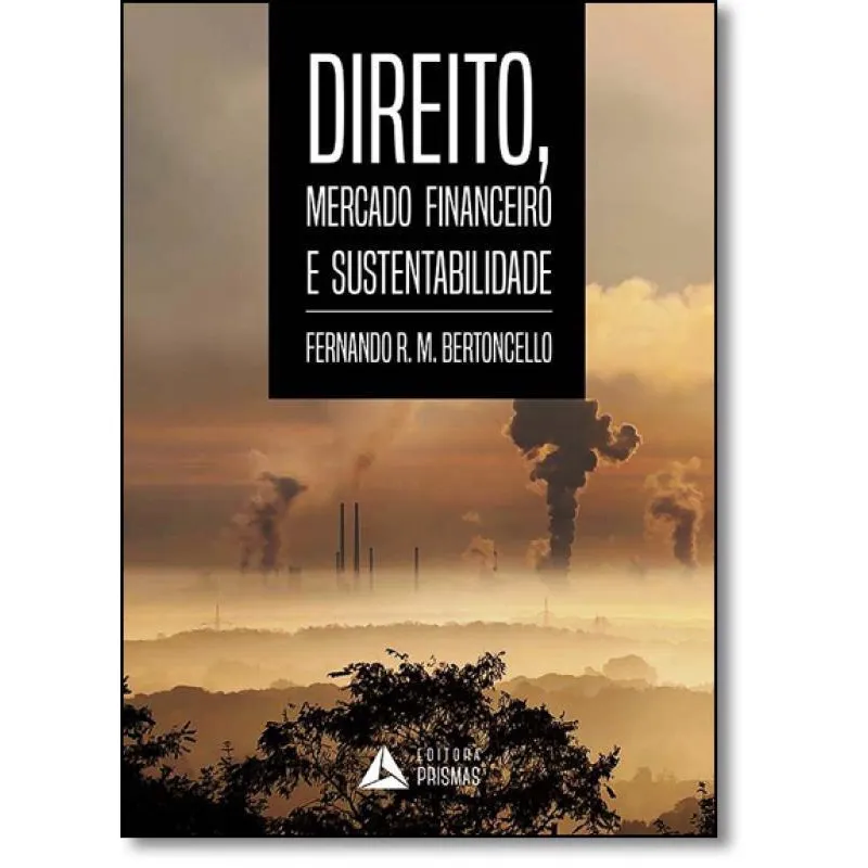 Direito, Mercado Financeiro e Sustentabilidade