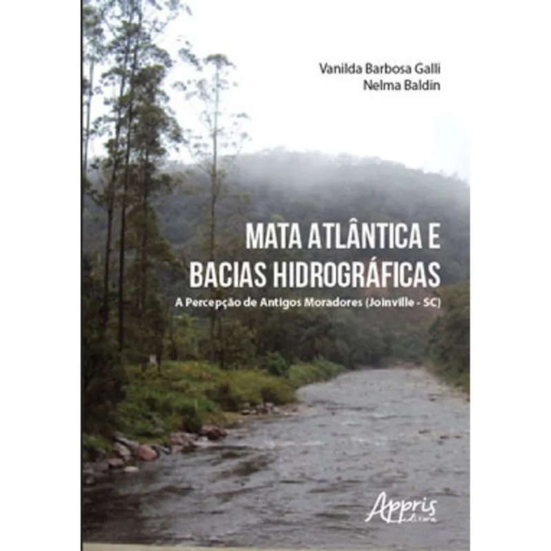 MATA ATLÂNTICA E BACIAS HIDROGRÁFICAS