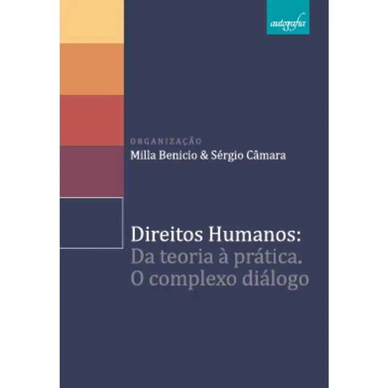 Direitos Humanos: Da teoria à prática