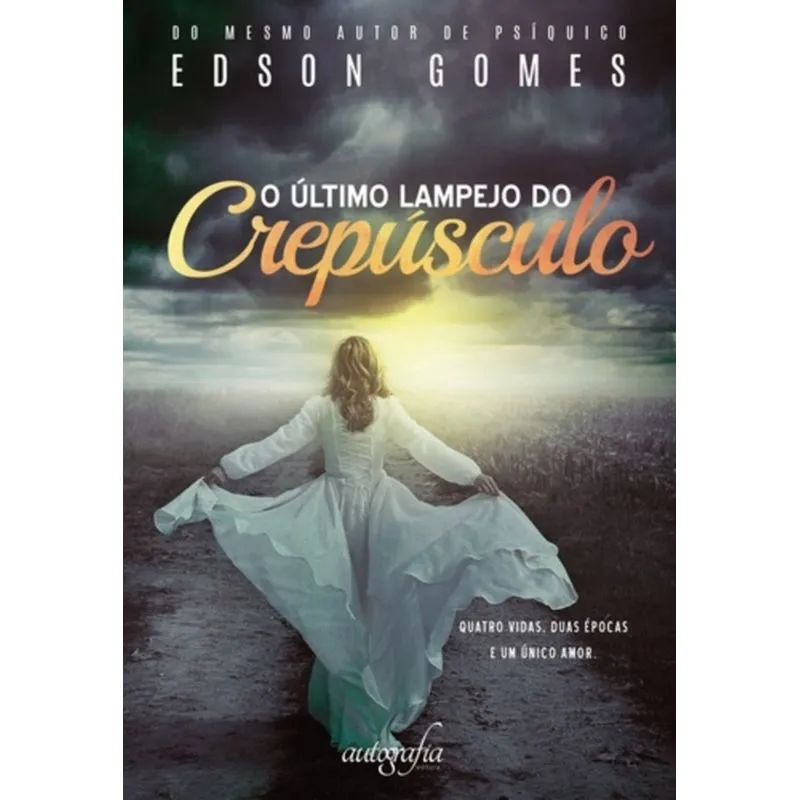 ULTIMO LAMPEJO DO CREPUSCULO, O