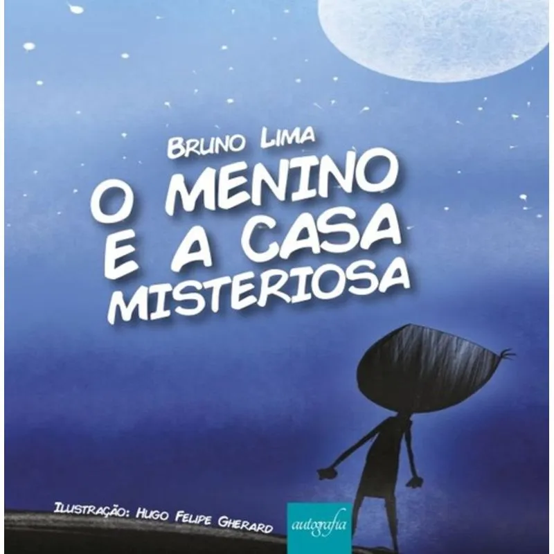 MENINO E A CASA MISTERIOSA, O