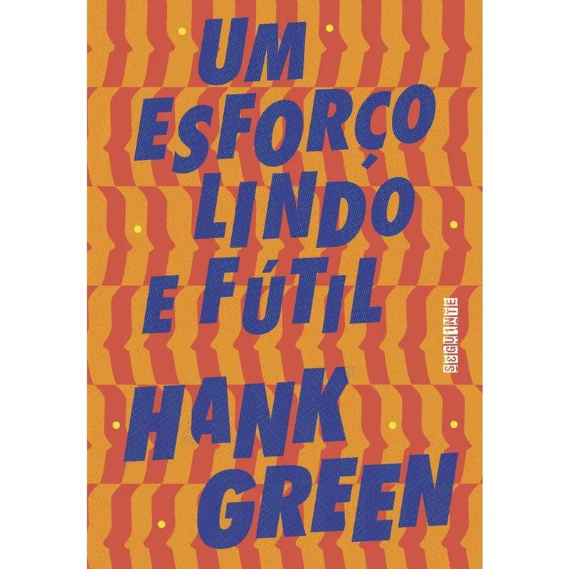 Livro - Um esforço lindo e fútil