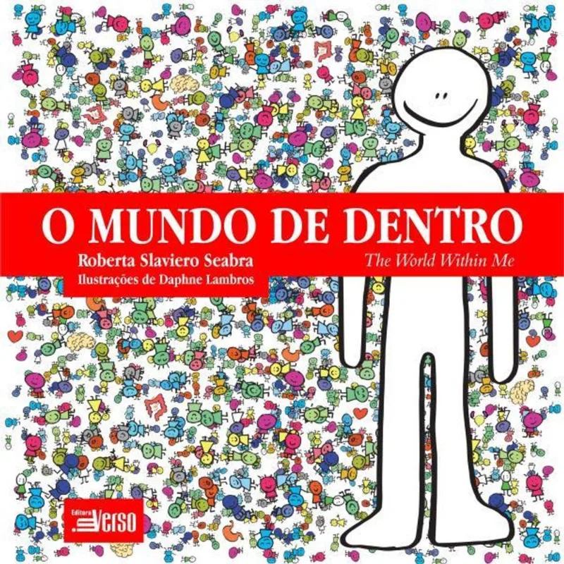 O MUNDO DE DENTRO