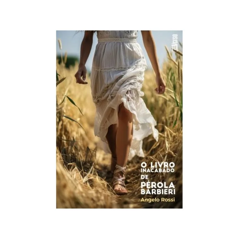 O LIVRO INACABADO DE PÉROLA BARBIERI