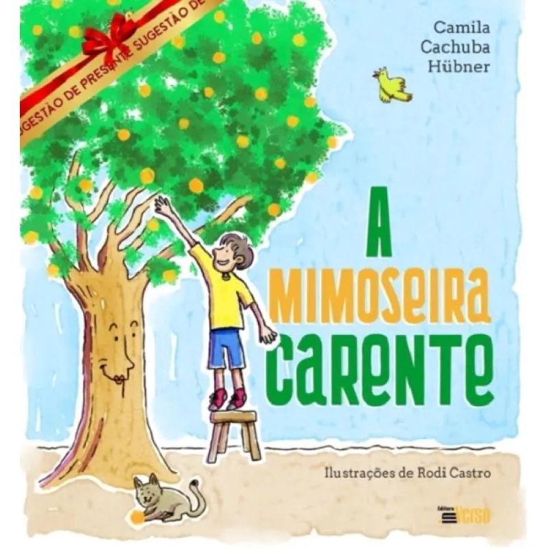 A mimoseira carente