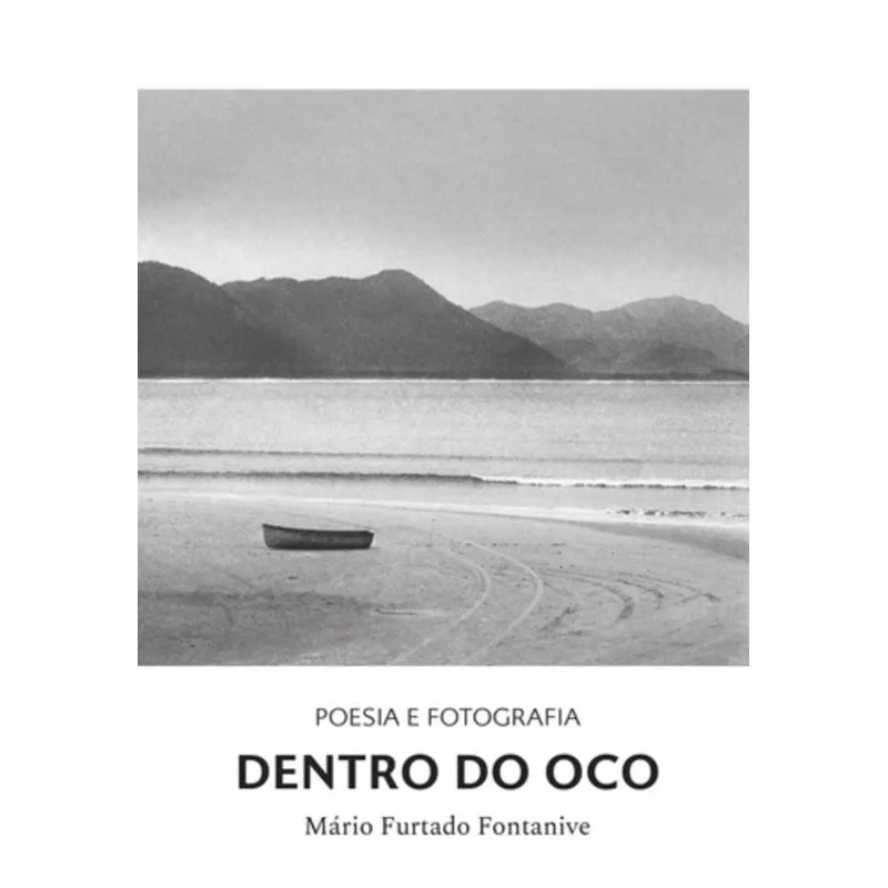 DENTRO DO OCO
