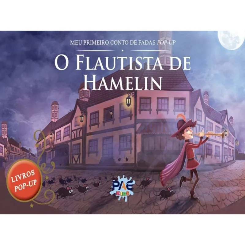 O FLAUTISTA DE HAMELIN