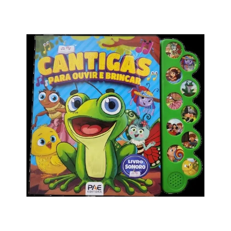 CANTIGAS PARA OUVIR E BRINCAR