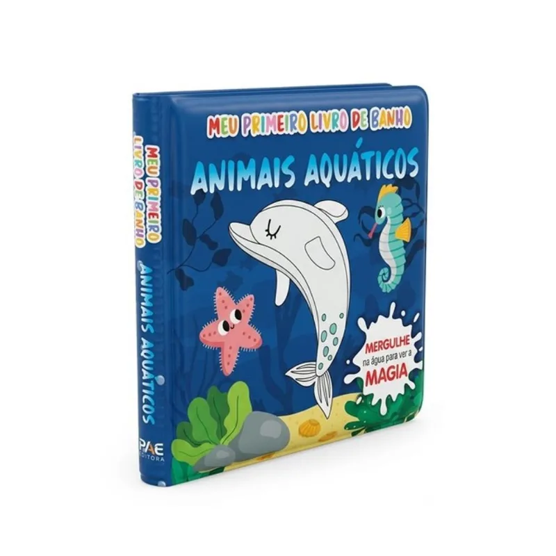 MEU PRIMEIRO LIVRO DE BANHO - ANIMAIS AQUÁTICOS