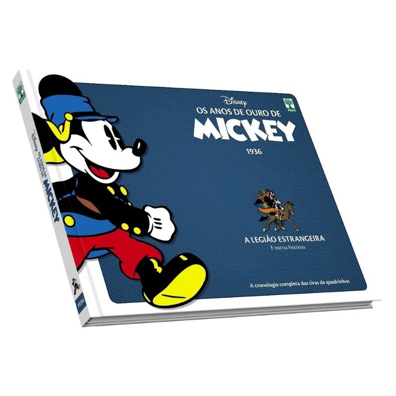 Anos de Ouro de Mickey : A Legião Estrangeira Walt Disney Edição de Colecionador Editora Abril Tiras de 1963 Capa Dura