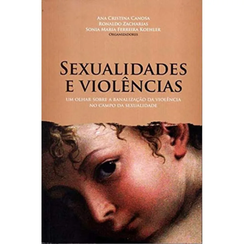 SEXUALIDADES E VIOLÊNCIAS