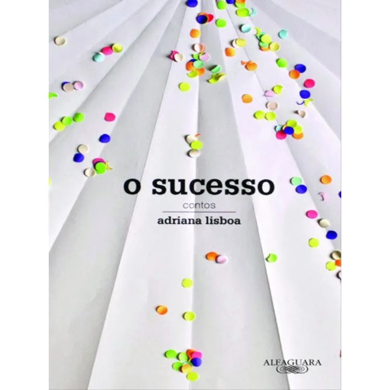 O SUCESSO