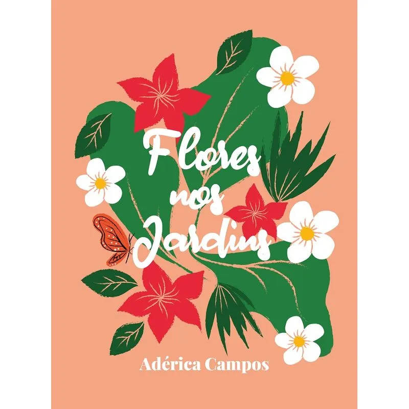 Flores nos Jardins
