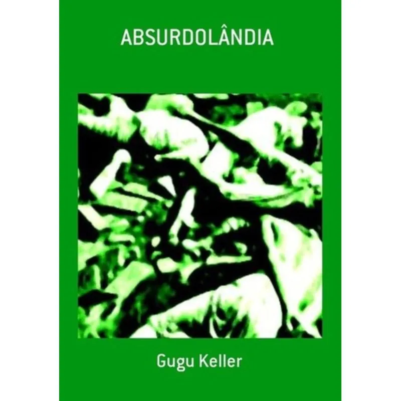 ABSURDOLÂNDIA