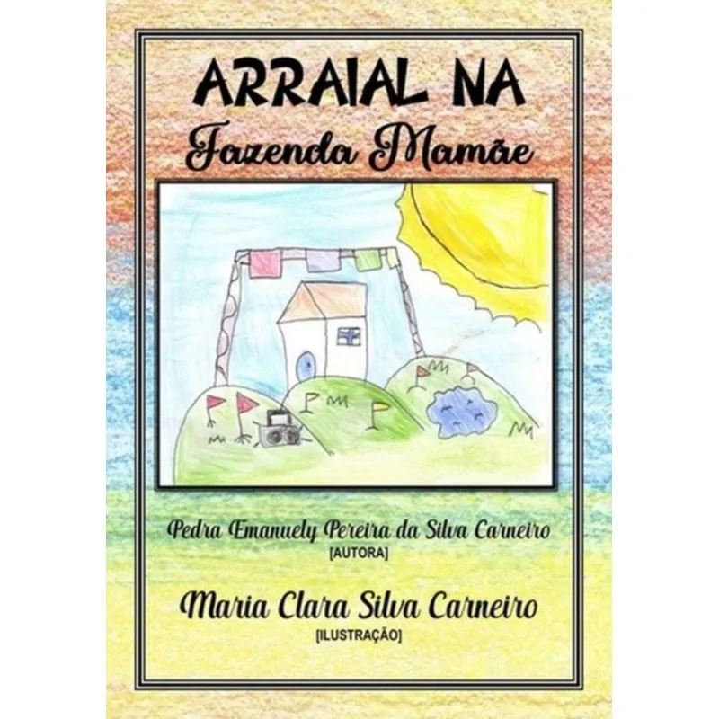 ARRAIAL NA FAZENDA MAMÃE