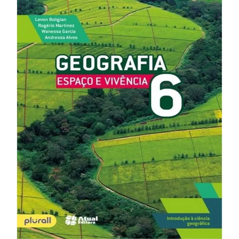 Livro Geografia Espaco E Vivencia - 6 Ano - Ef Ii - 06 Ed