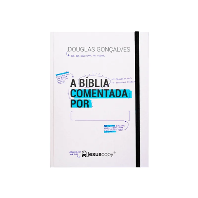 A Bíblia Comentada Por:______.