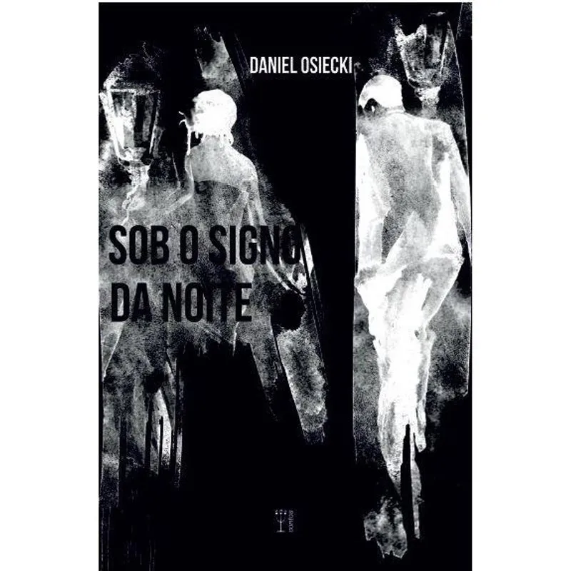 Sob o signo da noite