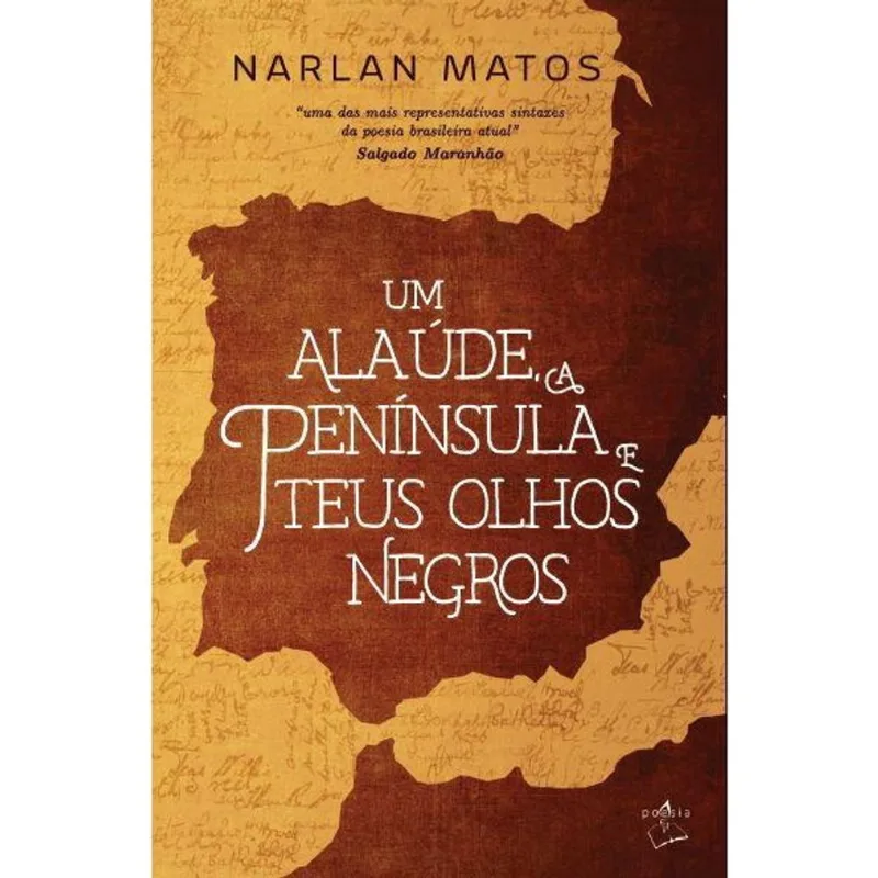Um alaúde, a península e teus olhos negros