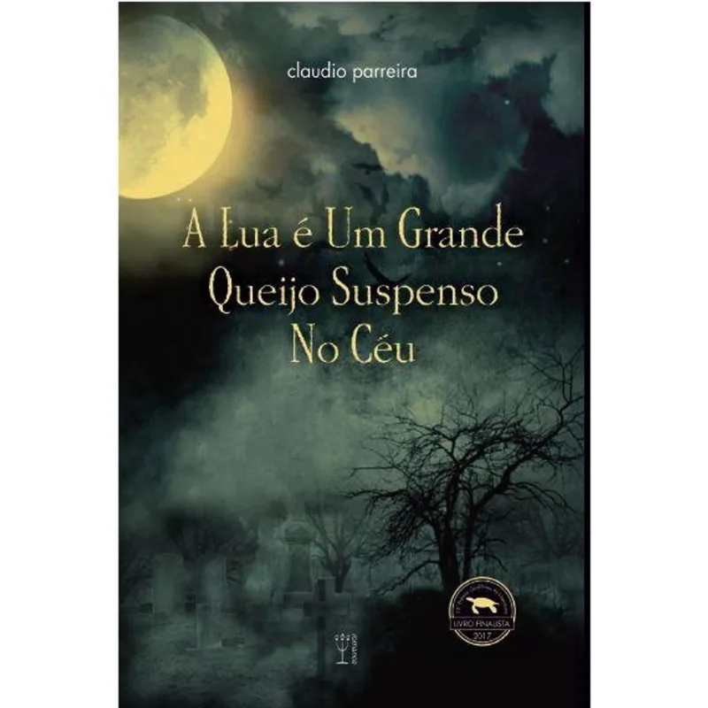 A lua é um grande queijo suspenso no céu
