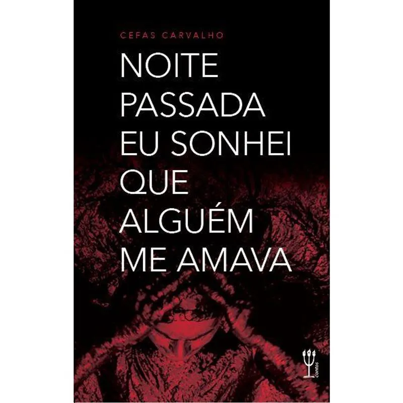 Noite passada eu sonhei que alguém me amava
