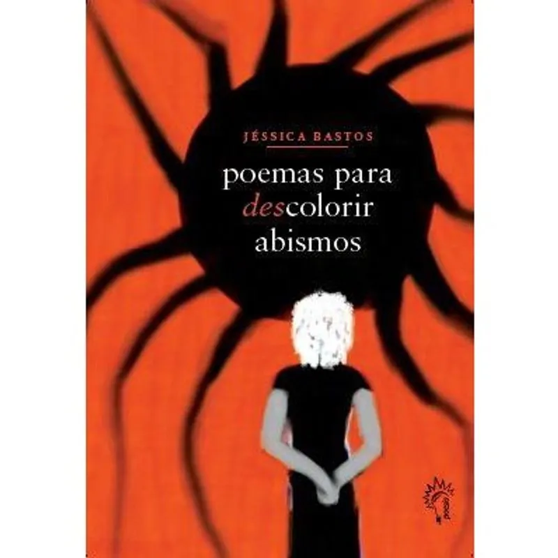 Poemas para descolorir abismos