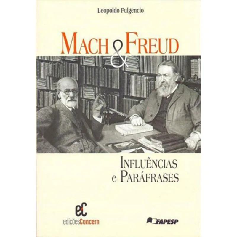 MACH & FREUD - INFLUENCIAS E PARAFRASES