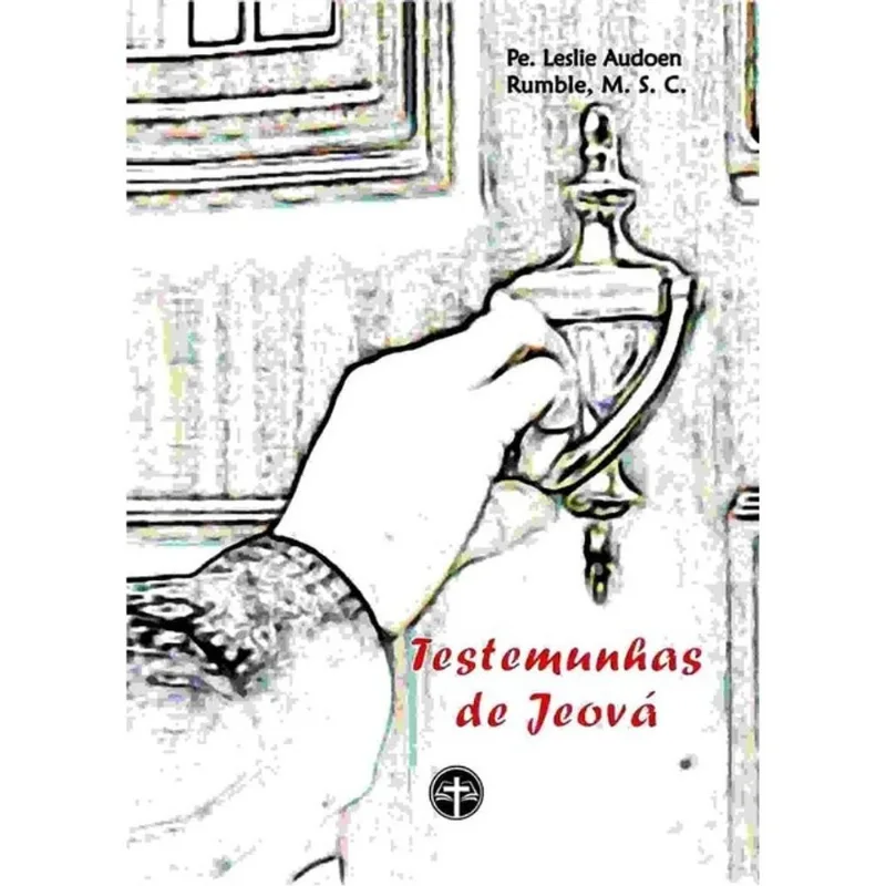 TESTEMUNHAS DE JEOVÁ
