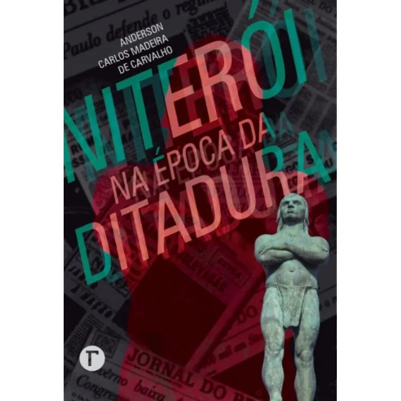 Niterói na Época da Ditadura