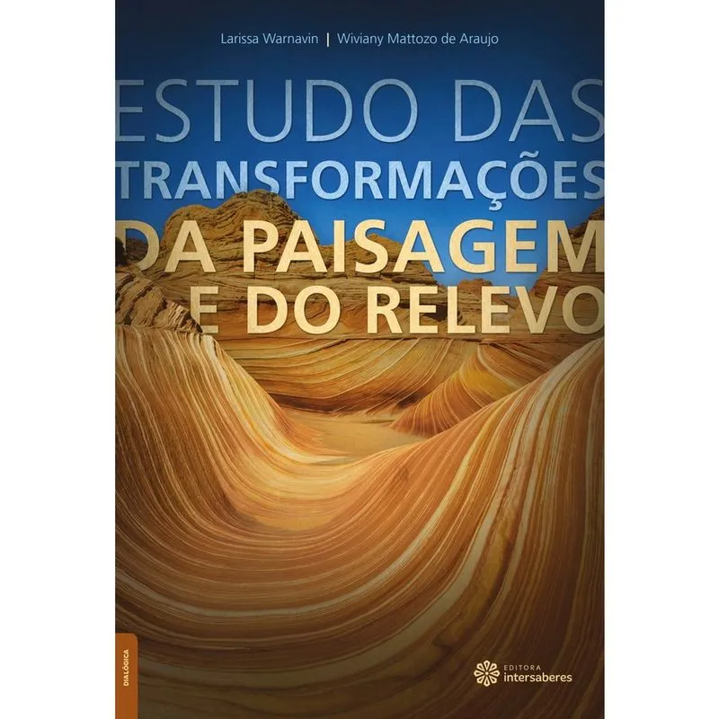 Livro - Estudo das transformações da paisagem e do relevo