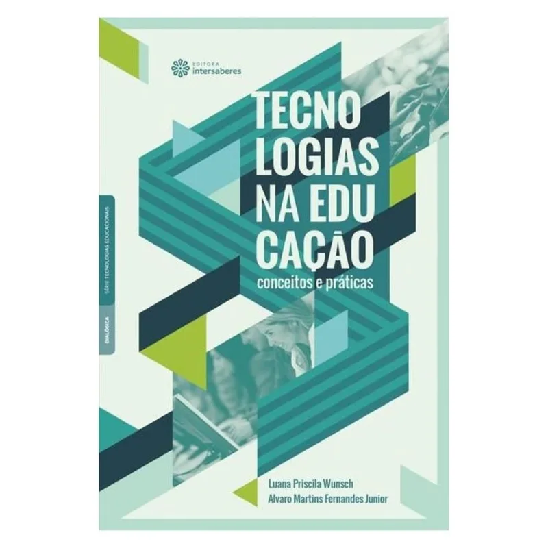 TECNOLOGIAS NA EDUCAÇÃO: