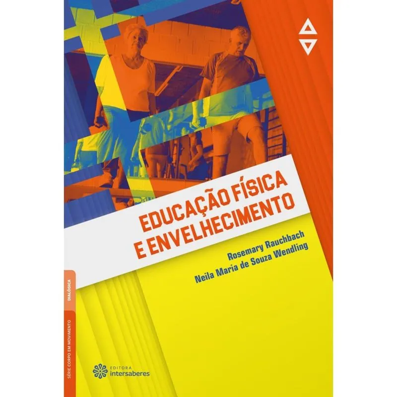 Educação Física e Envelhecimento