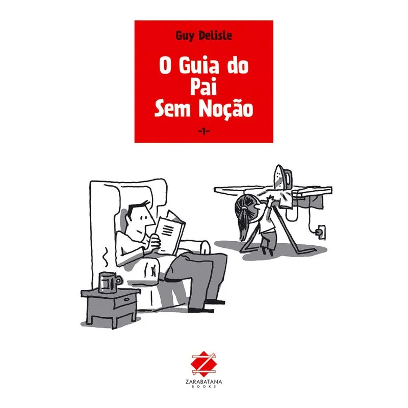 Guia do Pai Sem Nocao, O
