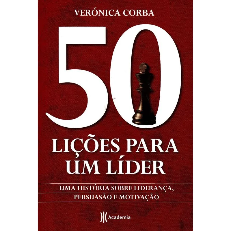 50 Lições para Um Lider
