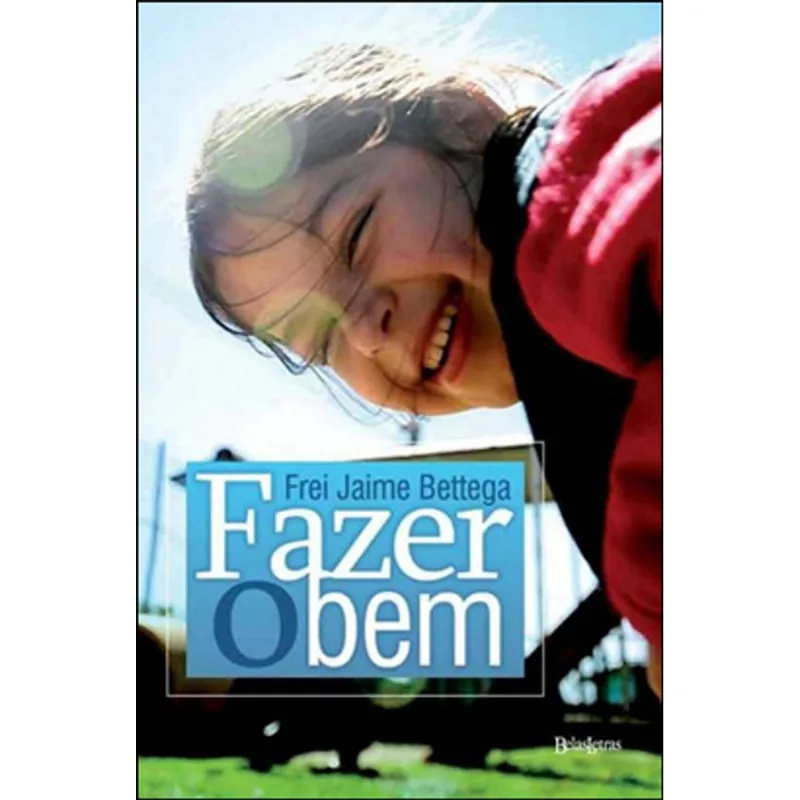 FAZER O BEM