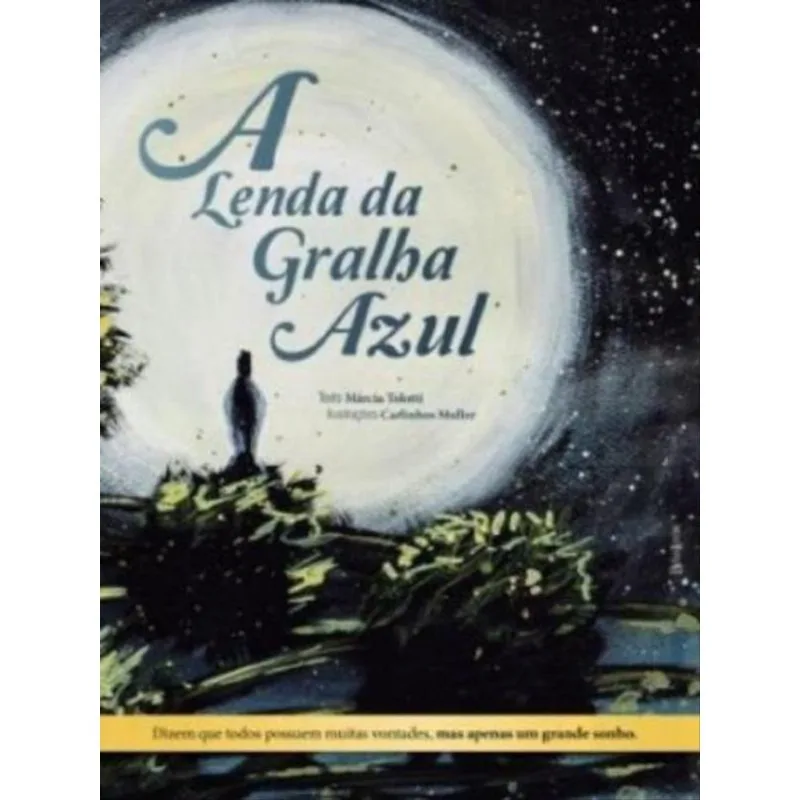 A LENDA DA GRALHA AZUL