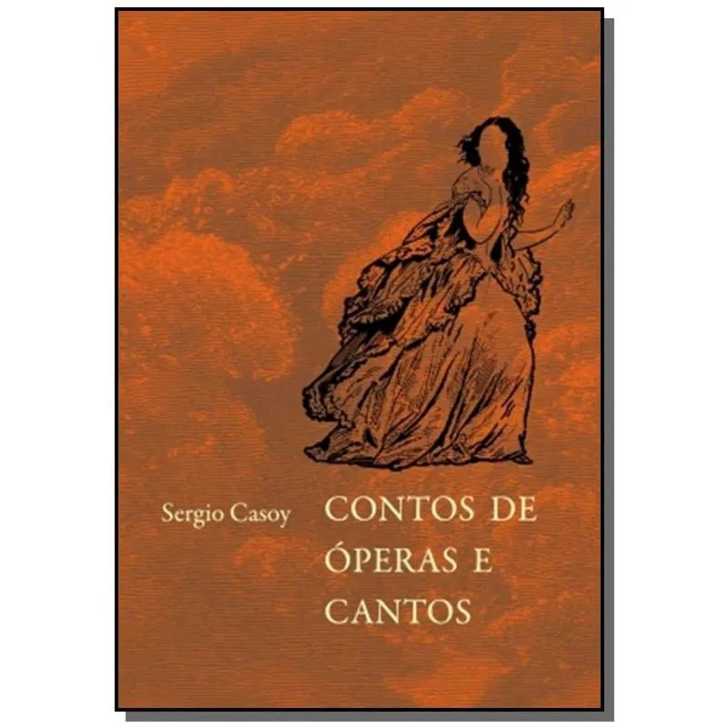 CONTOS DE OPERAS E CANTOS