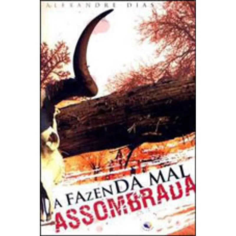 FAZENDA MAL ASSOMBRADA, A