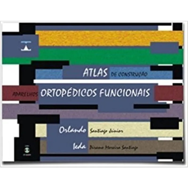 Atlas De Construção Aparelhos Ortopédicos Funcionais