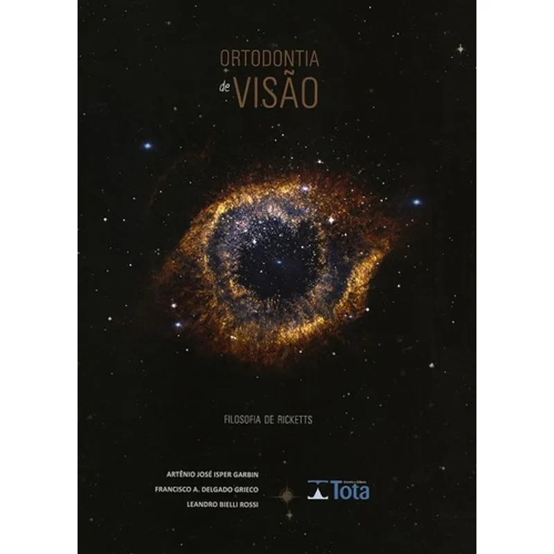 Livro - Ortodontia De Visão - Filosofia De Ricketts - Garbin