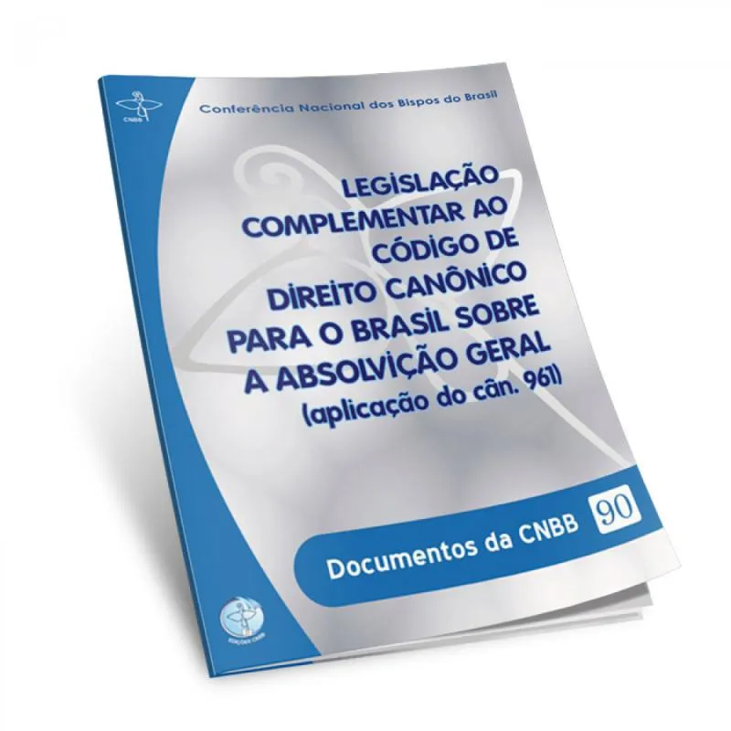 Documentos da cnbb 90 - legislacao complementar ao codigo de direito canoni - 1ª