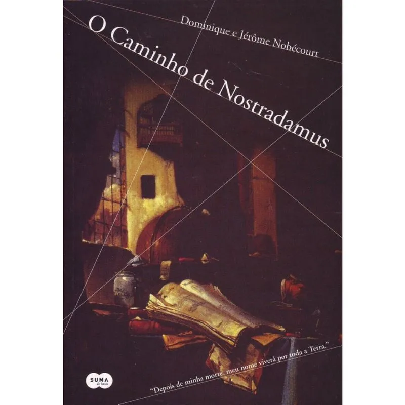 Caminho de Nostradamus, O