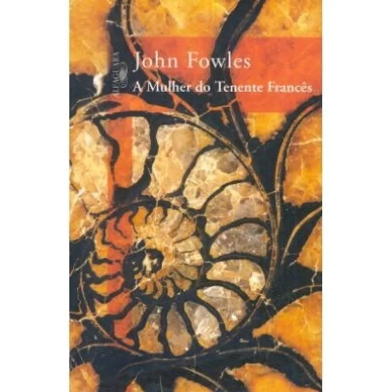 Livro - Mulher do Tenente Francês, A Livro - A mulher do tenente francês