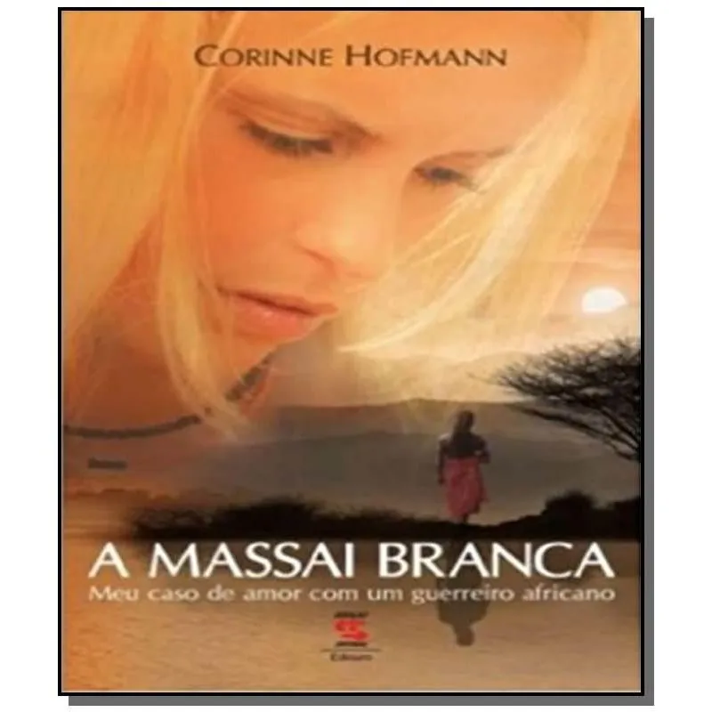 MASSAI BRANCA, A